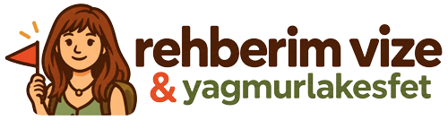 Rehberim Vize